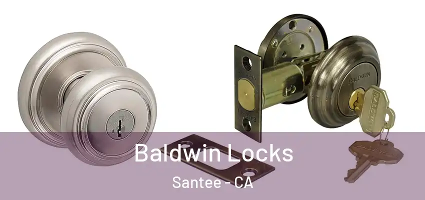  Baldwin Locks Santee - CA